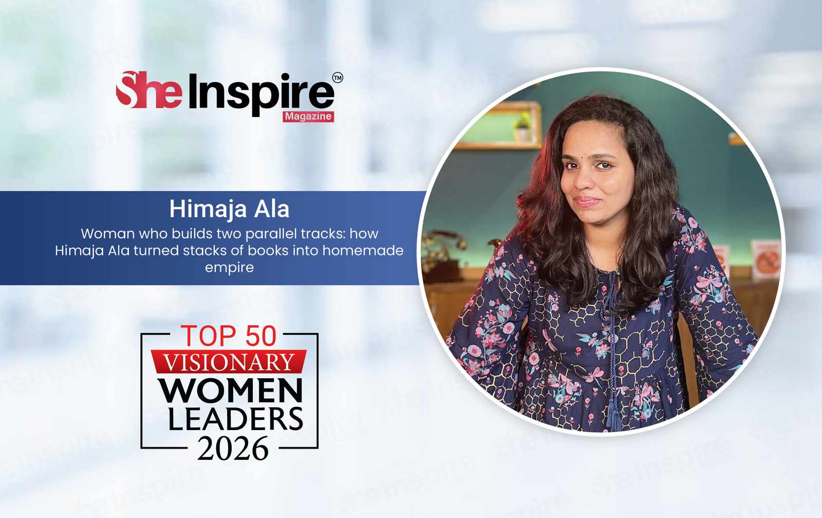 Woman who builds two parallel tracks: how Himaja Ala turned stacks of books into homemade empire